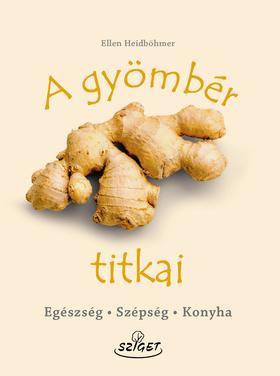 Kniha A gyömbér titkai - Ellen Heidböhmerová