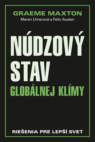 Kniha Núdzový stav globálnej klímy - Riešenia pre lepší svet