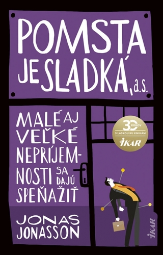 Pomsta je sladká, a. s. - Jonas Jonasson