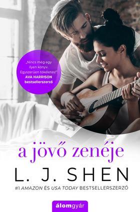 Kniha A jövő zenéje - L. J. Shen