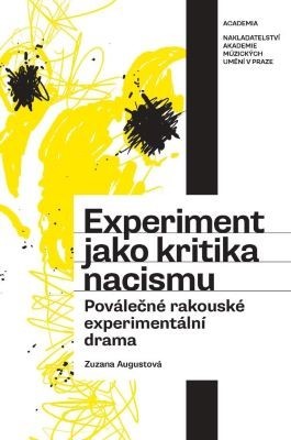 Kniha Experiment jako kritika nacismu - Zuzana Augustová