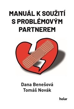 Kniha Manuál k soužití s problémovým partnerem