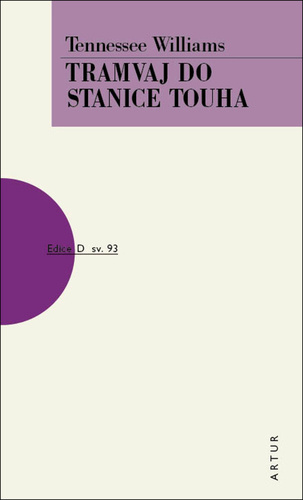 Kniha Tramvaj do stanice touha