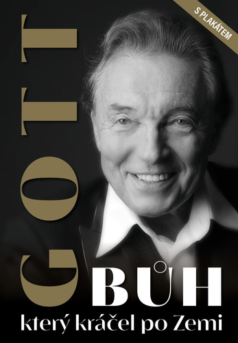 Gott - Bůh, který kráčel po Zemi
