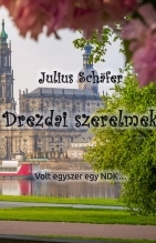 Drezdai szerelmek - Julius Schäfer