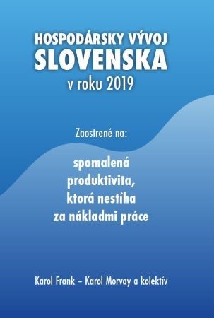 Kniha Hospodársky vývoj Slovenska v roku 2019 - Kolektív autorov