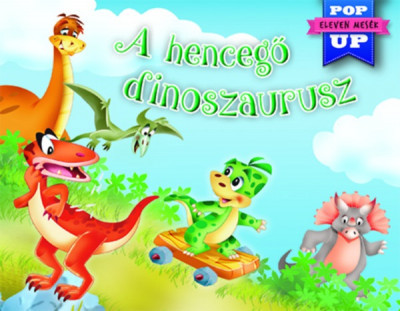 Kniha Eleven mesék - A hencegő dinoszaurusz - neuvedený,Javier Inaraja