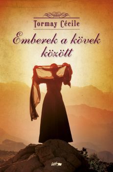 Kniha Emberek a kövek között (új kiadás) - Cécile Tormay