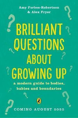 Brilliant Questions About Growing Up