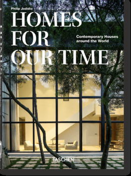 Homes For Our Time - Philip Jodidio