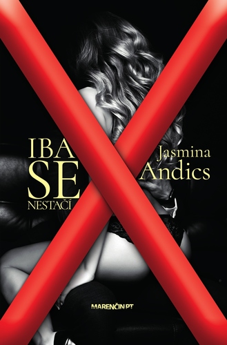 Kniha Iba sex nestačí - Jasmina Andics