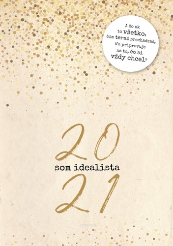 Som Idealista - Nástenný kalendár 2021
