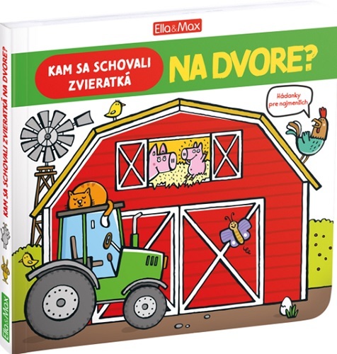 Kniha Kam sa schovali zvieratká na dvore?