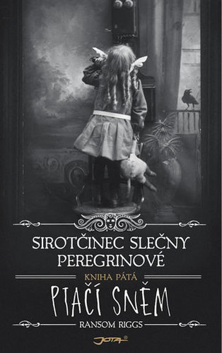 Kniha Sirotčinec slečny Peregrinové - Ptačí sněm