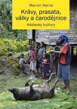 Kniha Krávy, prasata, války a čarodějnice - Marvin Harris