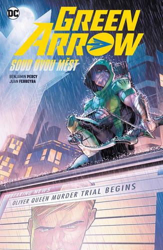 Kniha Green Arrow 6 - Soud dvou měst