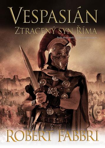 Kniha Vespasián 6 - Ztracený syn Říma