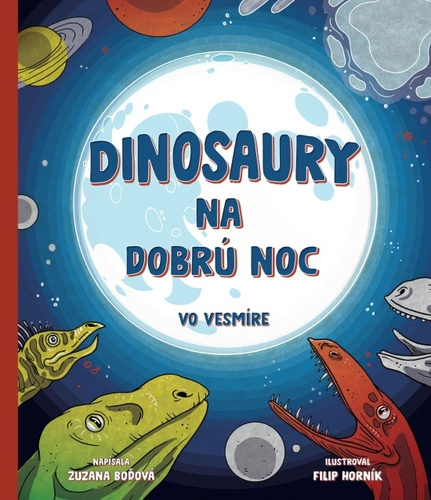 Kniha Dinosaury na dobrú noc – vo vesmíre
