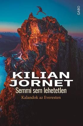 Semmi sem lehetetlen - Kalandok az Everesten