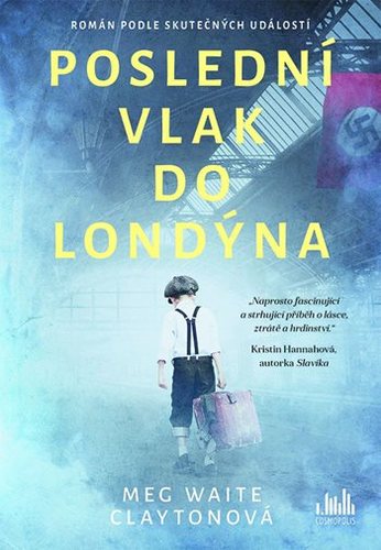 Poslední vlak do Londýna - Meg Waite Clayton