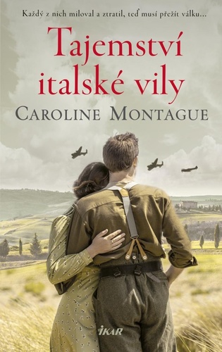 Tajemství italské vily - Caroline Montague