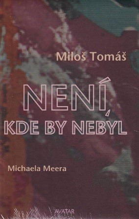 Kniha Není, kde by nebyl