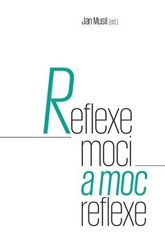 Reflexe moci a moc reflexe kúpite na Panta Rhei