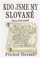 Kdo jsme my Slované