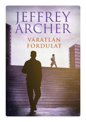Kniha Váratlan fordulat - Jeffrey Archer,István Bart,Dániel Bart