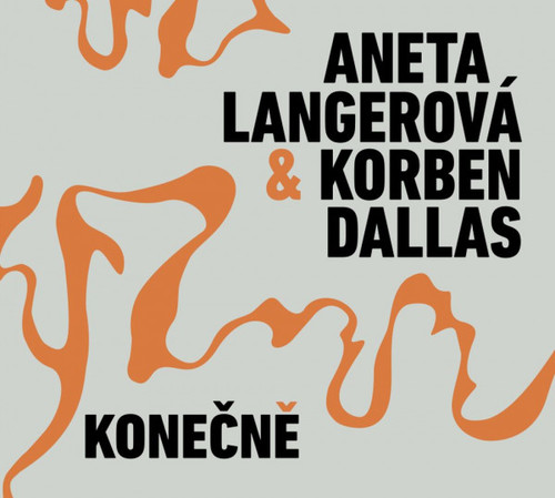 Langerová Aneta & Korben Dallas - Konečně EP CD