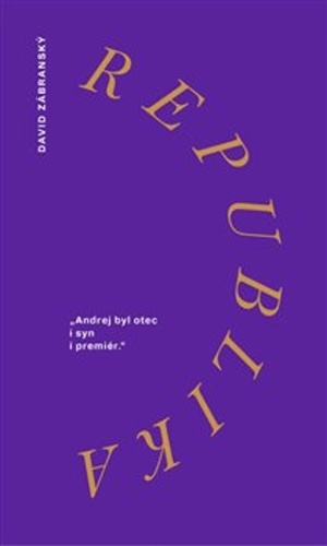 Kniha Republika - David Zábranský