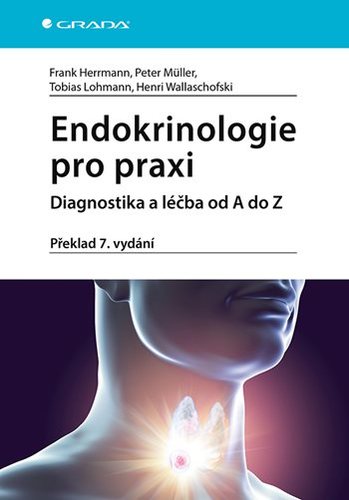 Endokrinologie pro praxi - Frank Herrmann,Peter Müller,Tobias Lohmann,Henri Wallaschofski