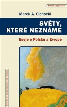 Kniha Světy, které neznáme - Marek A. Cichocki
