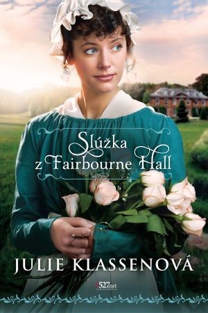 Kniha Slúžka z Fairbourne Hall