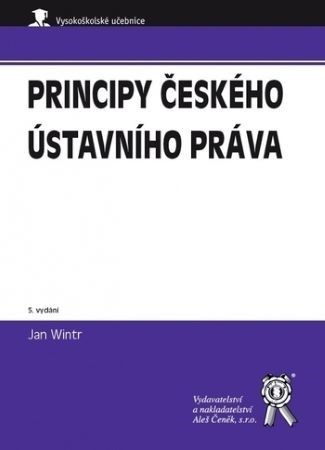Principy českého ústavního práva (5. vydání)
