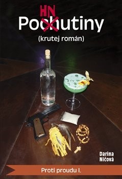 Kniha Pohnutiny (krutej román)