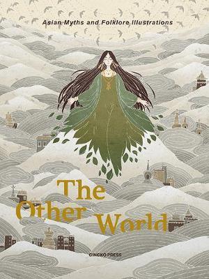 The Other World - Asian Myths and Folklor Illustrations