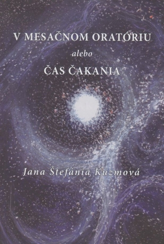 V mesačnom oratóriu alebo Čas čakania kúpite na Panta Rhei