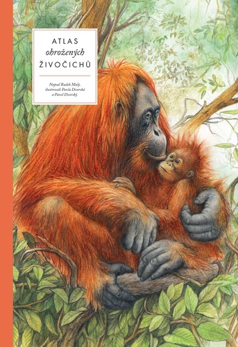 Kniha Atlas ohrožených živočichů - Radek Malý,Pavel Dvorský