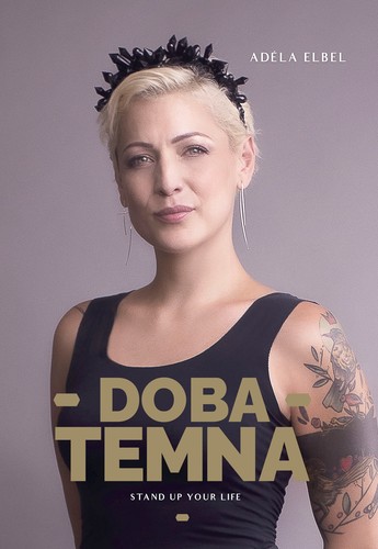 Adéla Elbel: Doba temna - Adéla Elbel