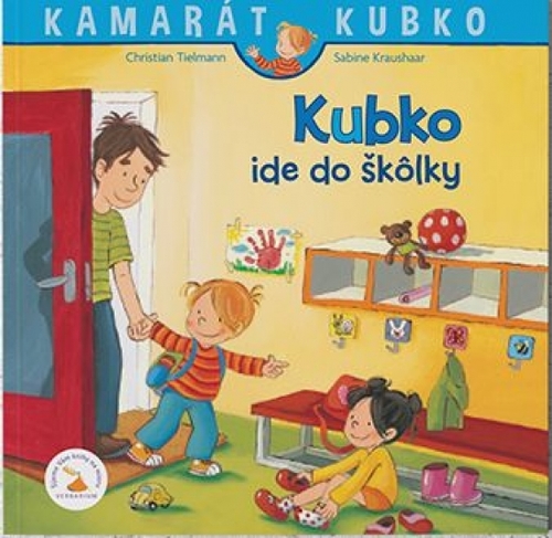 Kniha Kubko ide do škôlky - nové vydanie