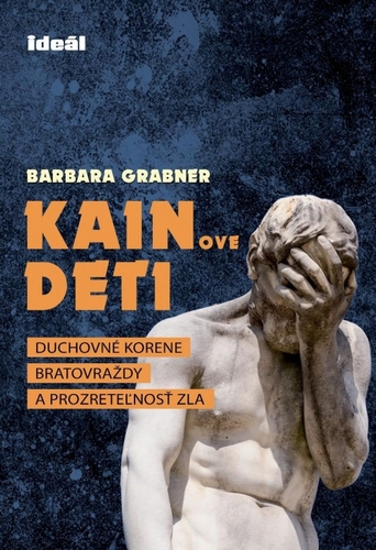 Kainove deti - Barbara Grabner