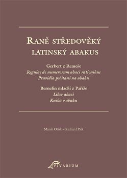 Raně středověký latinský abakus - Marek Otisk