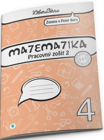 Matematika 4 - pracovný zošit 2 (2.vyd.) - Peter Bero,Zuzana Berová