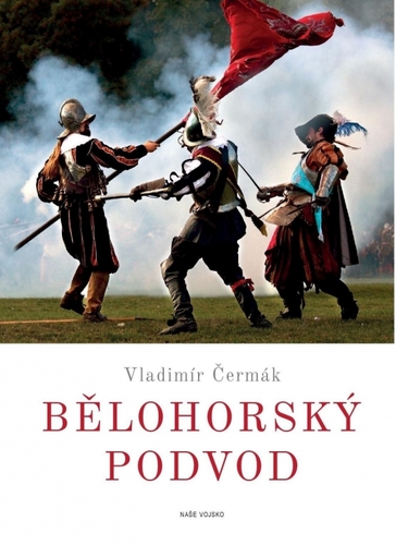 Kniha Bělohorský podvod