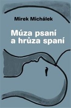Múza psaní a hrůza spaní kúpite na Panta Rhei