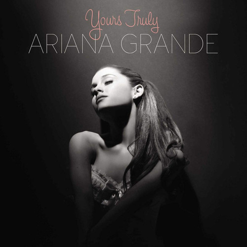 Grande Ariana - Yours Truly LP