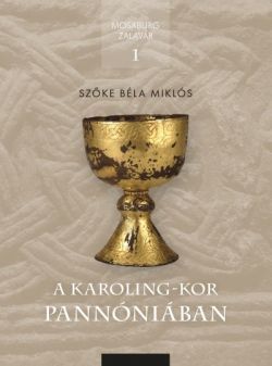 A Karoling-kor Pannóniában