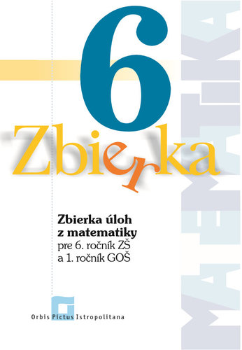 Kniha Zbierka úloh z matematiky 6