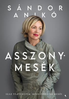Kniha Asszonymesék - Anikó Sándor